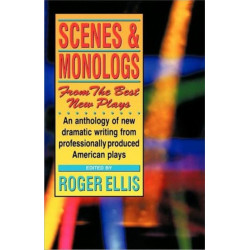 Scenes & Monologs from the Best New Plays