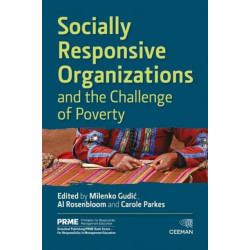 Socially Responsive Organizations & the Challenge of Poverty