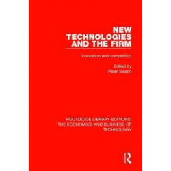 New Technologies and the Firm: Innovation and Competition