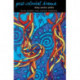 Post-Colonial Drama: Theory, Practice, Politics