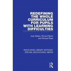 Redefining the Whole Curriculum for Pupils with Learning Difficulties