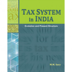 Tax System in India: Evolution & Present Structure