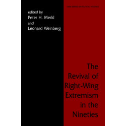 The Revival of Right Wing Extremism in the Nineties