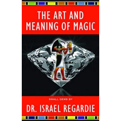 The Art and Meaning of Magic