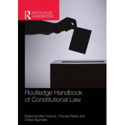 Routledge Handbook of Constitutional Law