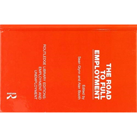 The Road to Full Employment