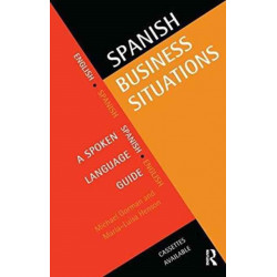 Spanish Business Situations: A Spoken Language Guide