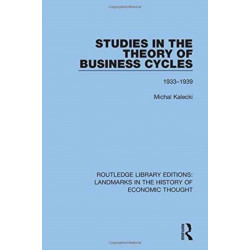 Studies in the Theory of Business Cycles: 1933-1939