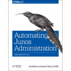 Automating Junos Administration