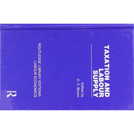 Taxation and Labour Supply