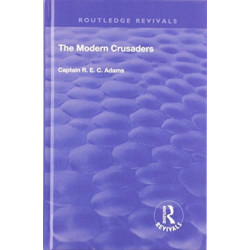 The Modern Crusaders