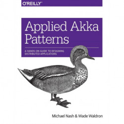 Applied Akka Patterns