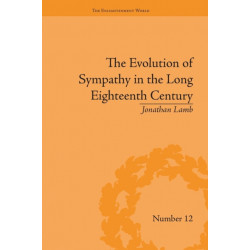 The Evolution of Sympathy in the Long Eighteenth Century