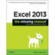 Excel 2013 - The Missing Manual