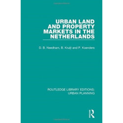 Urban Land and Property Markets in The Netherlands