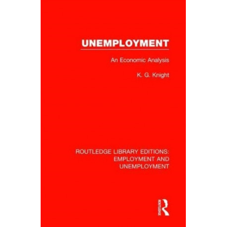 Unemployment: An Economic Analysis