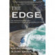 The Edge: The Pressured Past and Precarious Future of California's Coast