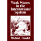 Weak States in the International System