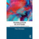Translation in Systems: Descriptive and Systemic Approaches Explained
