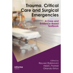 Trauma, Critical Care and Surgical Emergencies