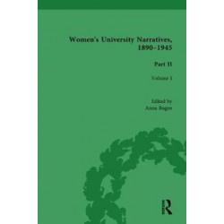 Women's University Narratives, 1890-1945, Part II: Volume I