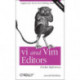 VI and VIM Editors Pocket Reference: Support for Every Text Editing Task
