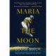 Maria in the Moon