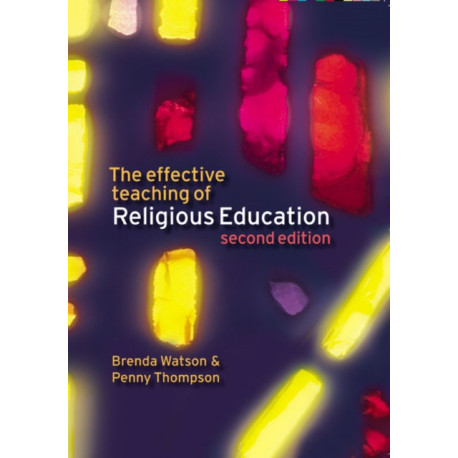 The Effective Teaching of Religious Education