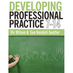 Developing Professional Practice 7-14