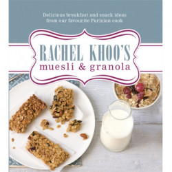 Rachel Khoo's Muesli and Granola
