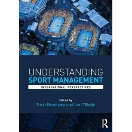 Understanding Sport Management: International perspectives
