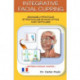 INTEGRATIVE FACIAL CUPPING, french version: Drainage lymphatique et protocoles de face-lifting avec ventouses