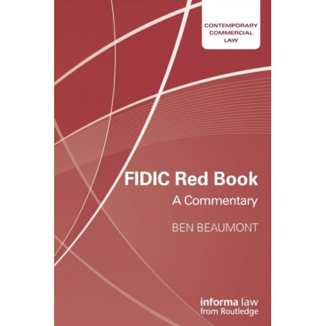 FIDIC Red Book: A Commentary