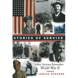 Stories of Service: Valley Veterans Remember World War II
