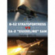 B-52 Stratofortress vs SA-2 "Guideline" SAM: Vietnam 1972–73
