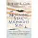 Morning Star, Midnight Sun: The Early Guadalcanal-Solomons Campaign of World War II August–October 1942