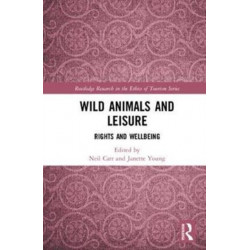Wild Animals and Leisure: Rights and Wellbeing