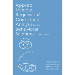 Applied Multiple Regression/Correlation Analysis for the Behavioral Sciences