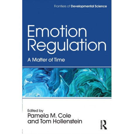 Emotion Regulation: A Matter of Time