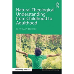 Natural-Theological Understanding from Childhood to Adulthood