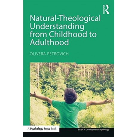 Natural-Theological Understanding from Childhood to Adulthood