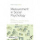 Measurement in Social Psychology