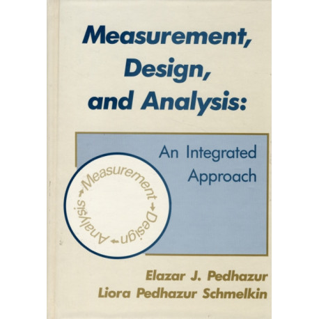 Measurement, Design, and Analysis: An Integrated Approach