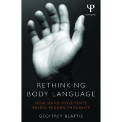 Rethinking Body Language: How Hand Movements Reveal Hidden Thoughts