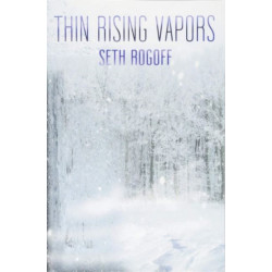 Thin Rising Vapors