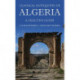 Classical Antiquities of Algeria: A Selective Guide