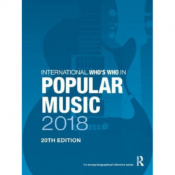 International Who's Who in Popular Music 2018