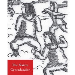 The Native Greenlander: Folktales of Greenland