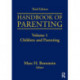 Handbook of Parenting: Volume I: Children and Parenting, Third Edition
