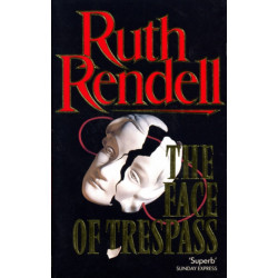 The Face Of Trespass